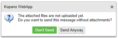 Attachments upload warning